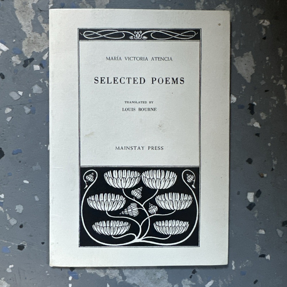 Selected Poems by Maria Victoria Atencia Translated 1st Printing RARE signed